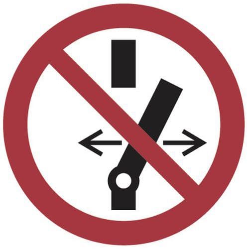 Painel de proibição – Não alterar o estado do interruptor – alumínio