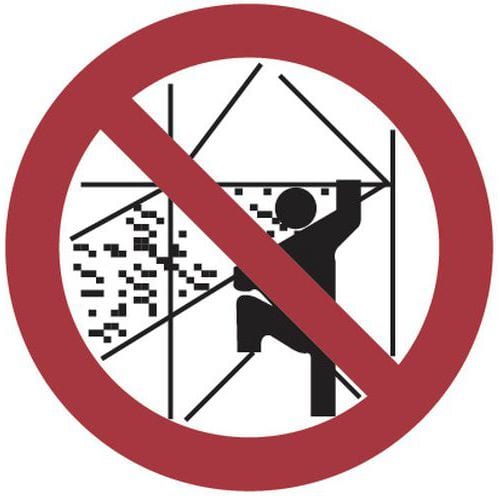 Painel de proibição – Não subir pelo exterior dos andaimes – alumínio