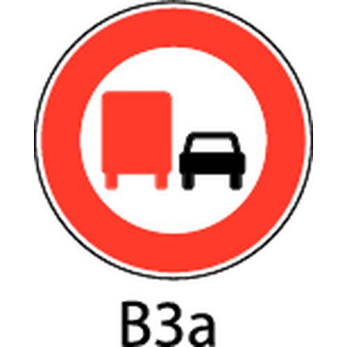 Painel de sinalização - B3a - Proibição de ultrapassar qualquer veículo a motor
